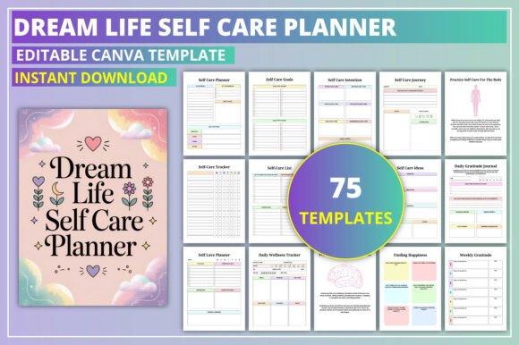 Build Lasting Wellness Habits With the Editable Dream Life Self Care Planner