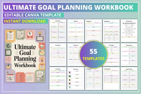 Ultimate Goal Planning Workbook: A Complete System for Turning Ambitions into Achievements